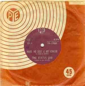 Status Quo, The - Make Me Stay A Bit Longer