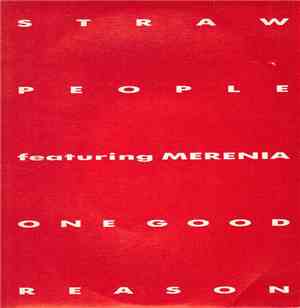 Straw People Featuring Merenia - One Good Reason