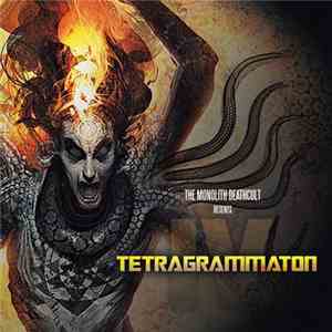 The Monolith Deathcult - Tetragrammaton