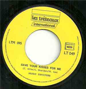 The Music Sweepers - Fernando / Save Your Kisses For Me