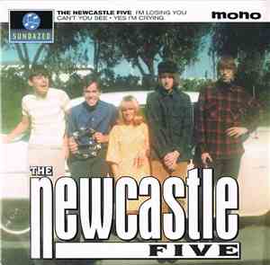 The Newcastle Five - I'm Losing You