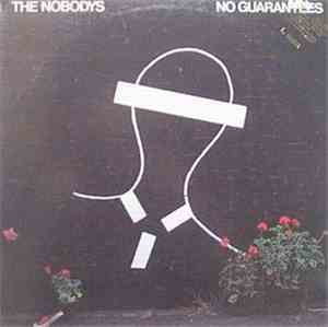 The Nobodys - No Guarantees