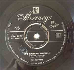 The Platters - It's Raining Outside / Whispering Wind