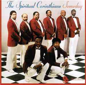 The Spiritual Corinthians - Someday