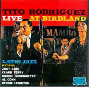 Tito Rodriguez - Live At Birdland