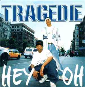 Tragedie - Hey Oh