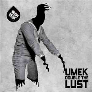 Umek - Double The Lust