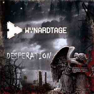 Wynardtage - Desperation EP