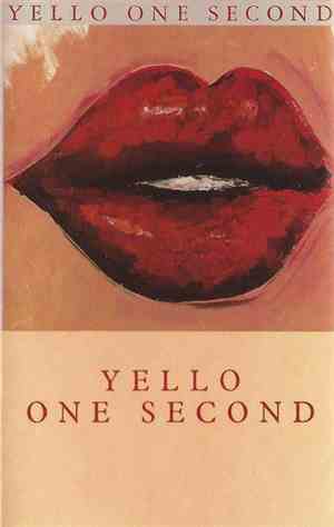Yello - One Second