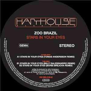 Zoo Brazil - Stars In Your Eyes (Remixes)