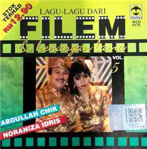 Abdullah Chik, Noraniza Idris - Lagu-lagu Dari Filem & Kenangan Lama Vol.5