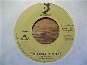 Al Caiola - Your Cheatin' Heart / Play A Simple Melody