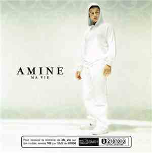 Amine - Ma Vie