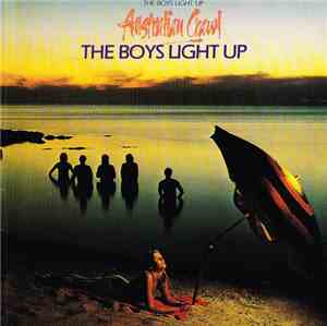 Australian Crawl - The Boys Light Up
