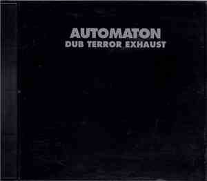 Automaton - Dub Terror Exhaust
