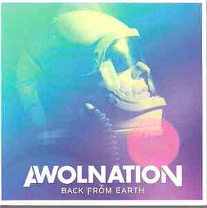Awolnation - Back From Earth