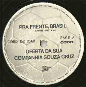 Coro De Joab / Orquestra Guerra Peixe - Prá Frente, Brasil