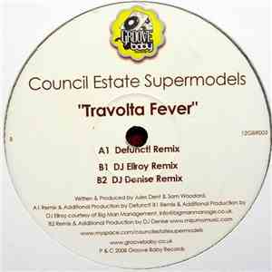 Council Estate Supermodels - Travolta Fever