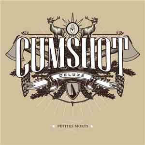 Cumshot Deluxe - Petites Morts
