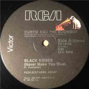 Curtie And The Boombox - Black Kisses (Never Make You Blue)