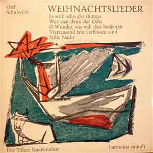 Der Tölzer Knabenchor - Weihnachtslieder