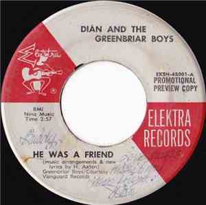 Dián And The Greenbriar Boys - He Was A Friend