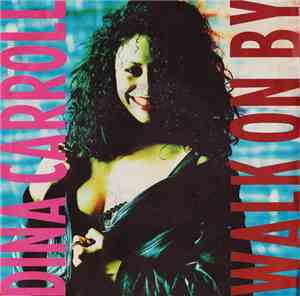 Dina Carroll - Walk On By