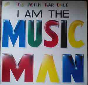 D.J. John War Dale - I Am The Music Man