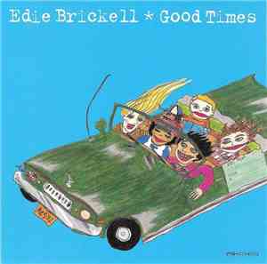 Edie Brickell - Good Times