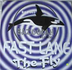 Fast Lane  - The Fly