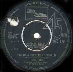 Four Tops - I'm In A Different World