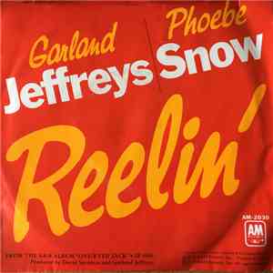 Garland Jeffreys, Phoebe Snow - Reelin'