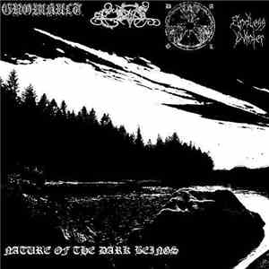 Gromkult / Eris  / Dna Evol / Endless Winter - Nature Of The Dark Beings
