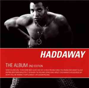 Haddaway - The Album (2nd Edition)