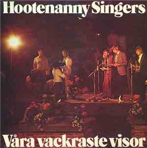 Hootenanny Singers - Våra Vackraste Visor