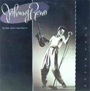 Johnny Reno - Full Blown
