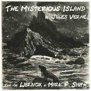 Jules Verne  - The Mysterious Island