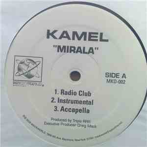 Kamel  - Mirala / Te Invito A Brindar