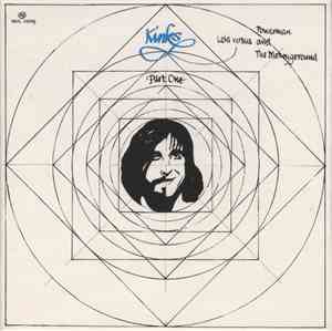 Kinks - Lola Versus Powerman And The Moneygoround Part One