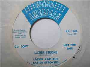 Lazier And The Lazier Strokers - Strut Your Butt