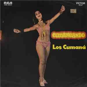 Los Cumaná - Cumaneando