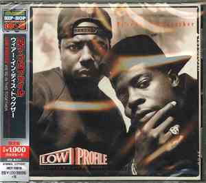 Low Profile - We're In This Together