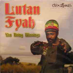 Lutan Fyah - You Bring Blessings