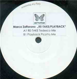Marco Zaffarano - Re-Take / Playback