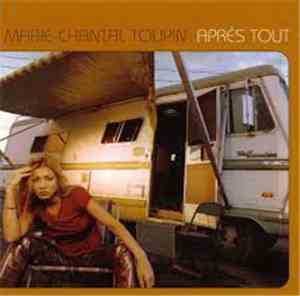 Marie-Chantal Toupin - Apres Tout