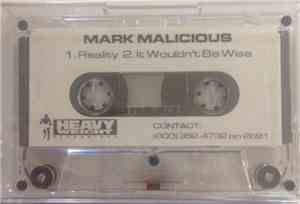 Mark Malicious - Reality/ It Wouldn't Be Wise