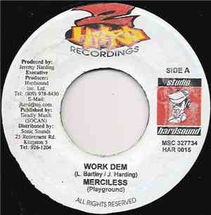 Merciless - Work Dem