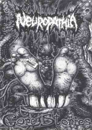 Neuropathia - Gore Stories