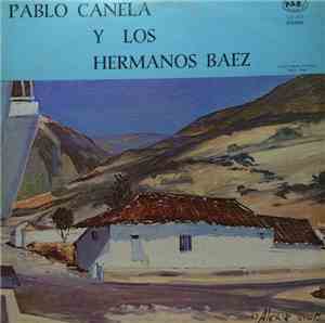 Pablo Canela Y Los Hermanos Baez - Dama Antañona