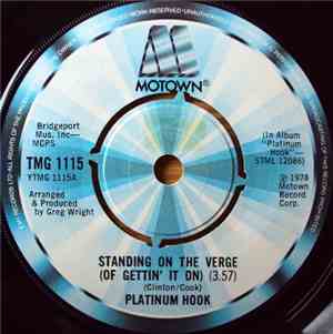 Platinum Hook - Standing On The Verge (Of Gettin' It On)